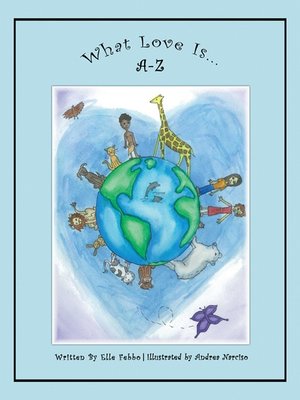cover image of What Love Is A to Z
